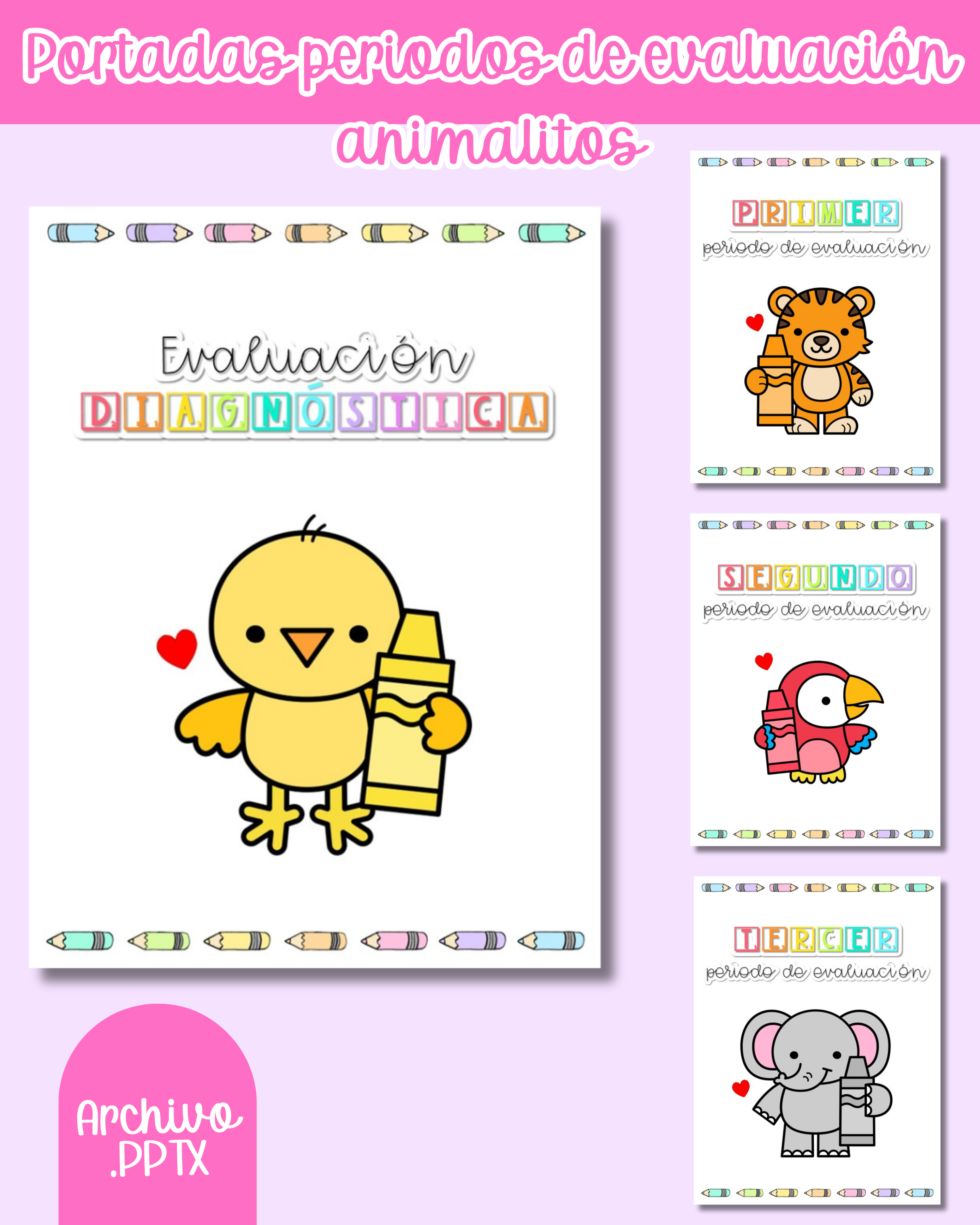 Portadas periodos de evaluación de animalitos